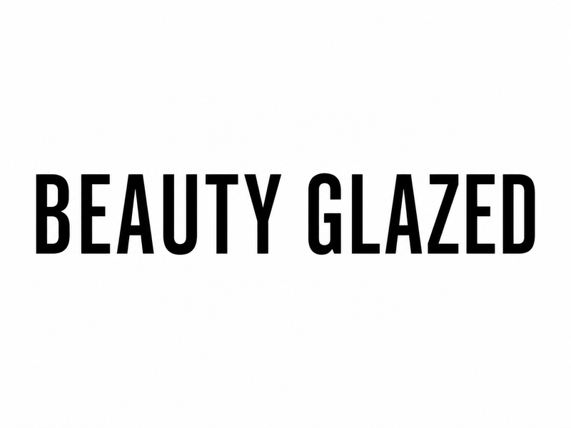 BEAUTY GLAZED